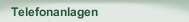 Telefonanlagen